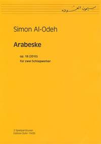 Simon Al-Odeh: Arabeske Für Zwei Schlagwerker Op. 18