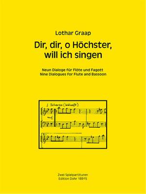 Lothar Graap: Dir, Dir, O Höchster, Will Ich Singen
