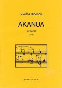 Violeta Dinescu: Akanua Für Klavier