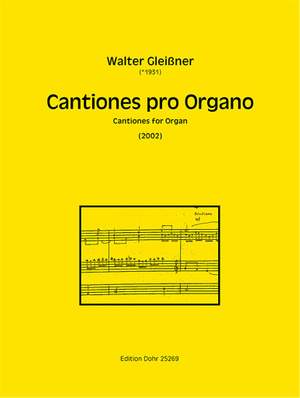 Walter Gleißner: Cantiones Pro Organo