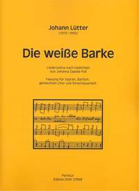 Johann Lütter: Die Weiße Barke
