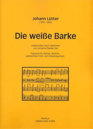 Johann Lütter: Die Weiße Barke
