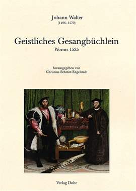 Johann Walter: Geistliches Gesangbüchlein