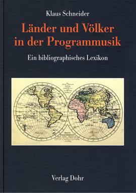 Klaus Schneider: Länder und Völker In Der Programmusik