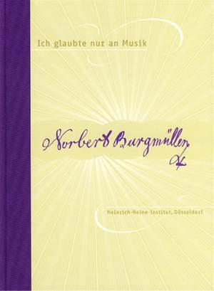 Wolfgang Müller von Königswinter: Ich Glaubte Nur An Musik
