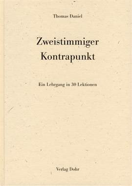 Thomas Daniel: Zweistimmiger Kontrapunkt