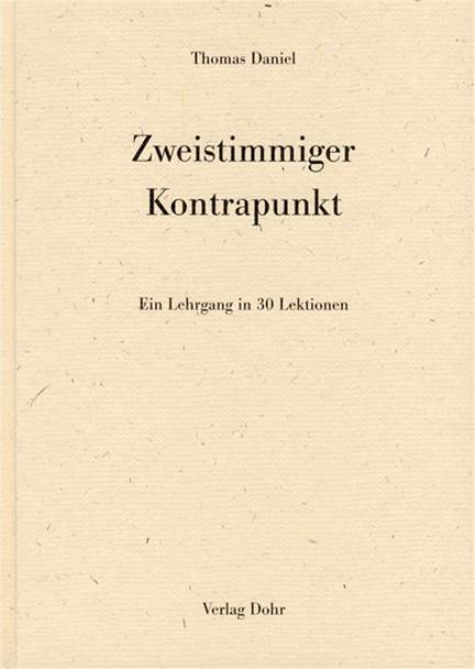 Thomas Daniel: Zweistimmiger Kontrapunkt