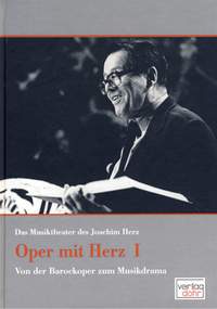 Joachim Herz: Oper Mit Herz 1