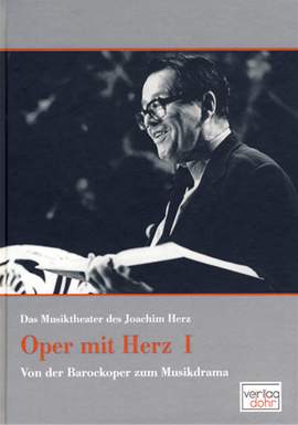 Joachim Herz: Oper Mit Herz 1