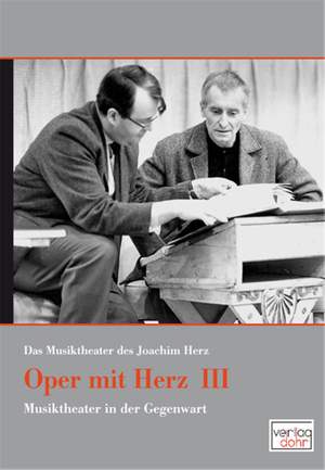 Joachim Herz: Oper Mit Herz 3