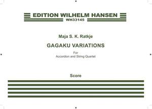 Maja S.K. Ratkje: Gagaku Variations