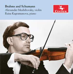 Brahms & Schumann: Violin Sonatas