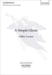 Larsen, Libby: A Simple Gloria