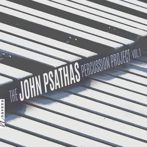 The John Psathas Percussion Project, Vol. 1