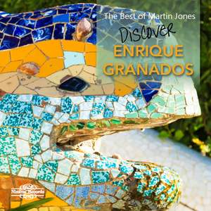Enrique Granados: The Best of Martin Jones