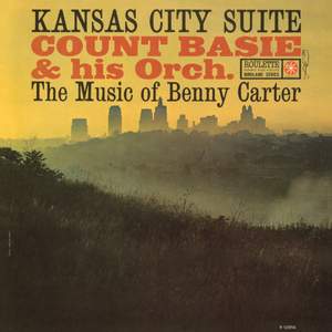 Kansas City Suite: The Music of Benny Carter