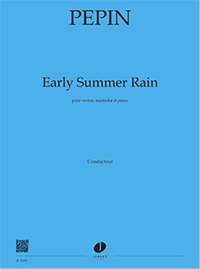 Pepin, Camille: Early Summer Rain (score)