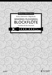 Hintermeier, B: Senioren musizieren: Blockflöte