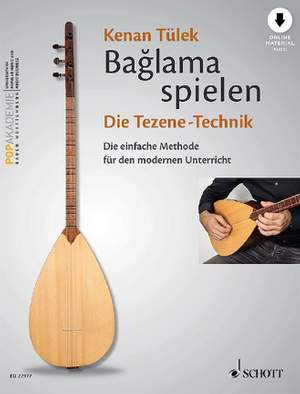 Tuelek, K: Bağlama spielen - Die Tezene-Technik Vol. 2
