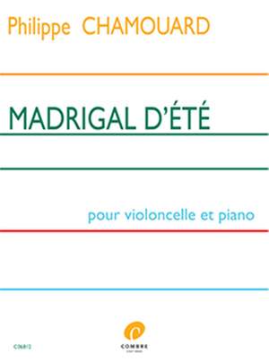 Chamouard, Philippe: Madrigal d'ete (cello and piano)