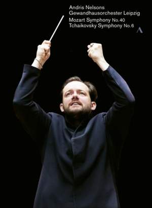 Andris Nelsons conducts Mozart & Tchaikovsky