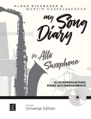 Dickbauer Klaus: My Song Diary Alto Saxophone – Piano Accompaniments