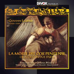 Giovanni Legrenzi: 'La Morte del Cor Penitente'