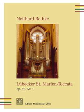 Neithard Bethke: Lubecker St. Marien Toccata