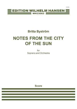 Britta Byström: Notes From The City Of The Sun