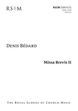 Bédard: Missa Brevis II