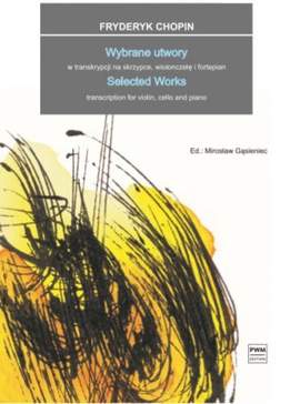 Frédéric Chopin: Selected Works