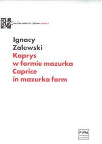 Ignacy Zalewski: Kaprys W Formie Mazurka