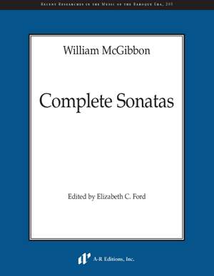 McGibbon: Complete Sonatas