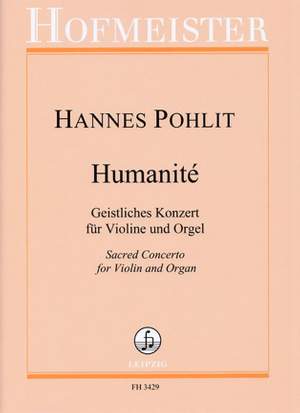 Hannes Pohlit: Humanité, Geistliches Konzert