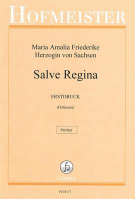 Maria Amalia Friedrike: Salve Regina