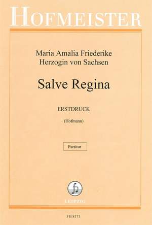 Maria Amalia Friedrike: Salve Regina