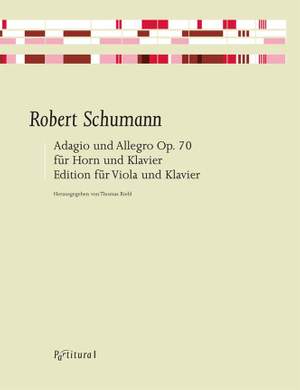 Robert Schumann: Adagio and Allegro op. 70
