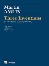 Martin Amlin: Three Inventions