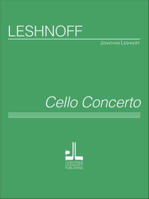 Jonathan Leshnoff: Cello Concerto