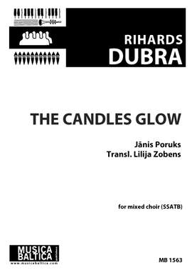 Dubra, Rihards: The Candles Glow