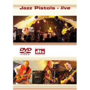 Jazz Pistols - Live (dvd)