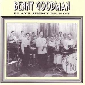 Benny Goodman Plays Jimmy Mundy