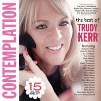Contemplation - the Best of Trudy Kerr