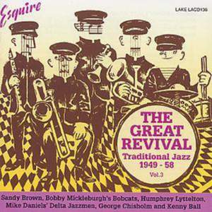 Great Revival Volume 3: Traditional Jazz 1949-58
