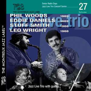 Feat. Phil Woods, Eddie Daniels, Stuff Smith & Leo Wright