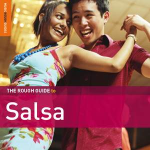 The Rough Guide To Salsa