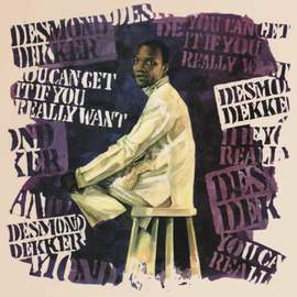 You Can Get It If You Really Want: Expanded Edition
