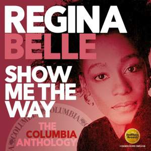 Show Me the Way the Columbia Anthology