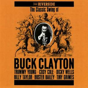 The Classic Swing Of Buck Clayton