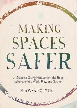 Making Spaces Safer